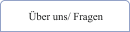 Über uns/ Fragen