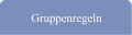 Gruppenregeln