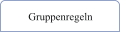 Gruppenregeln